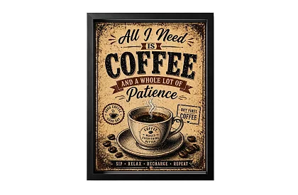 Need coffee - obraz - Kawa i cierpliwość w stylu retro 10